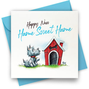 Hame Sweet Hame: Greeting Card