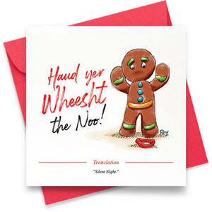 Haud Yer Wheesht: Greeting Card