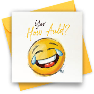 How Auld? Emoji: Greeting Card