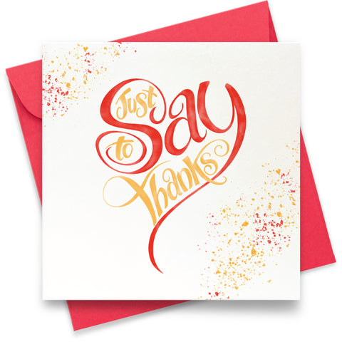 Just to Say Thanks: Greeting Card