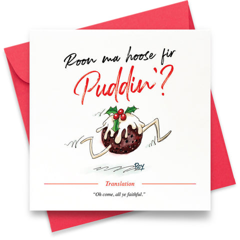 Ma Hoose fir Puddin: Greeting Card