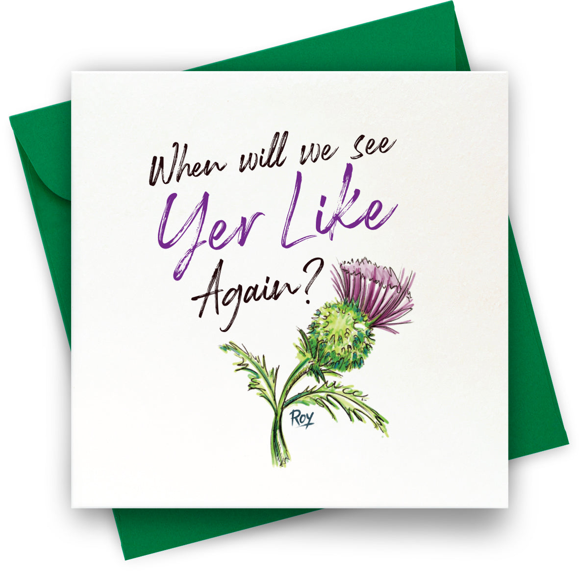 Yer Like Again: Greeting Card